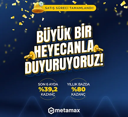 Metamax’tan Yüksek Kazanç